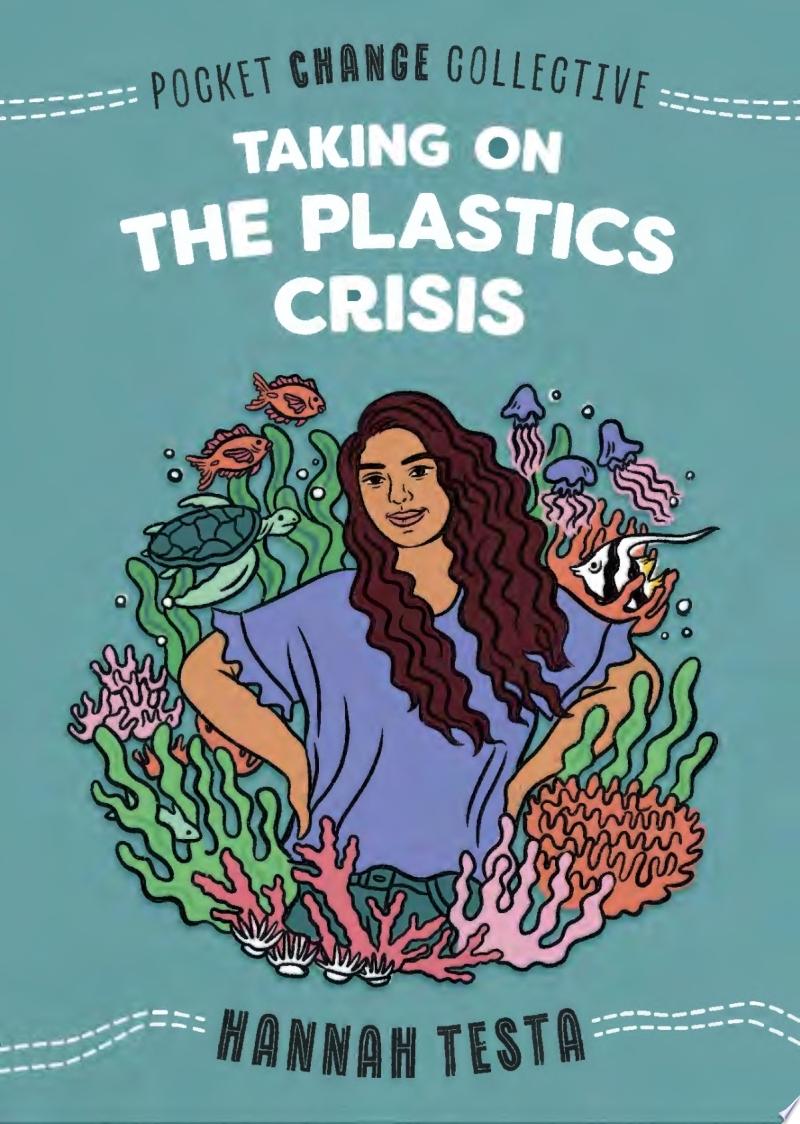 Image for "Taking on the Plastics Crisis"