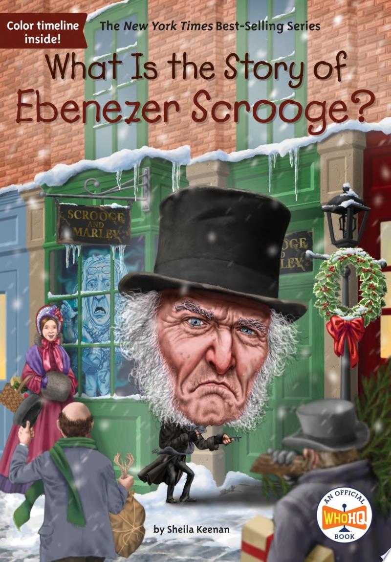 Image for "What Is the Story of Ebenezer Scrooge?"