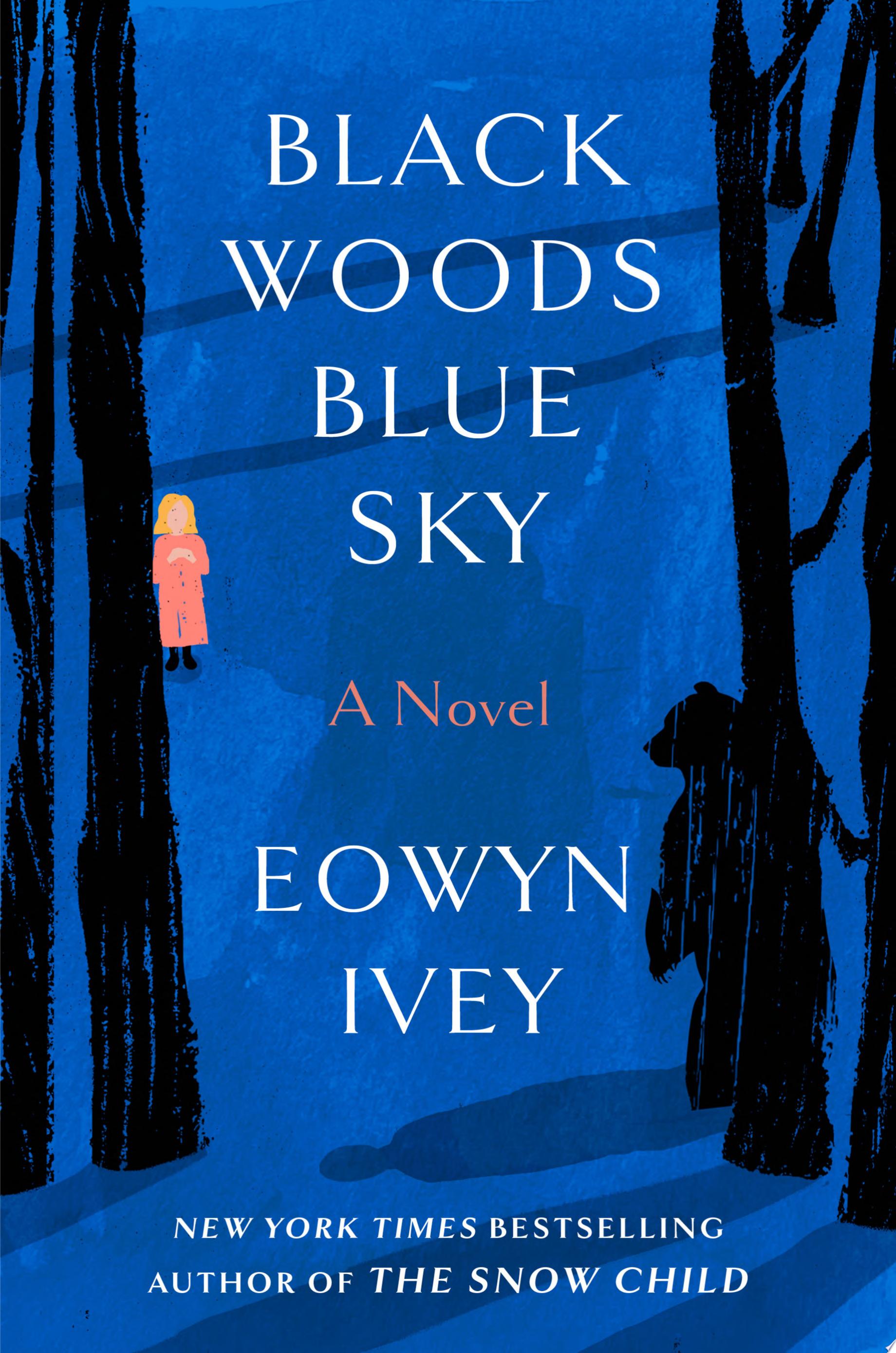 Image for "Black Woods, Blue Sky"