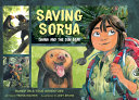 Image for "Saving Sorya: Chang and the Sun Bear"