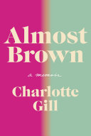 Image for "Almost Brown"