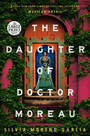 Image for "The Daughter of Doctor Moreau"