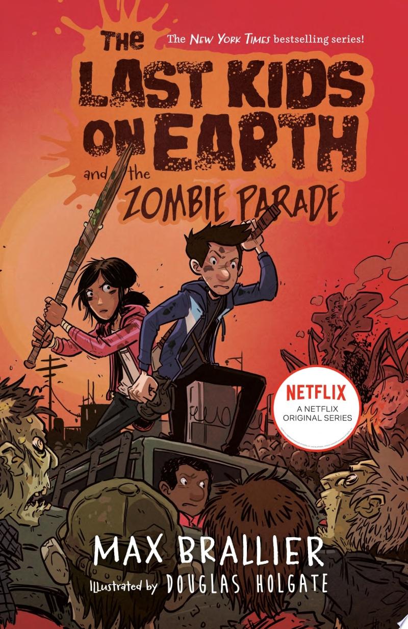 Image for "The Last Kids on Earth and the Zombie Parade"