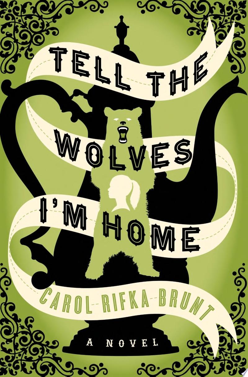 Image for "Tell the Wolves I&#039;m Home"