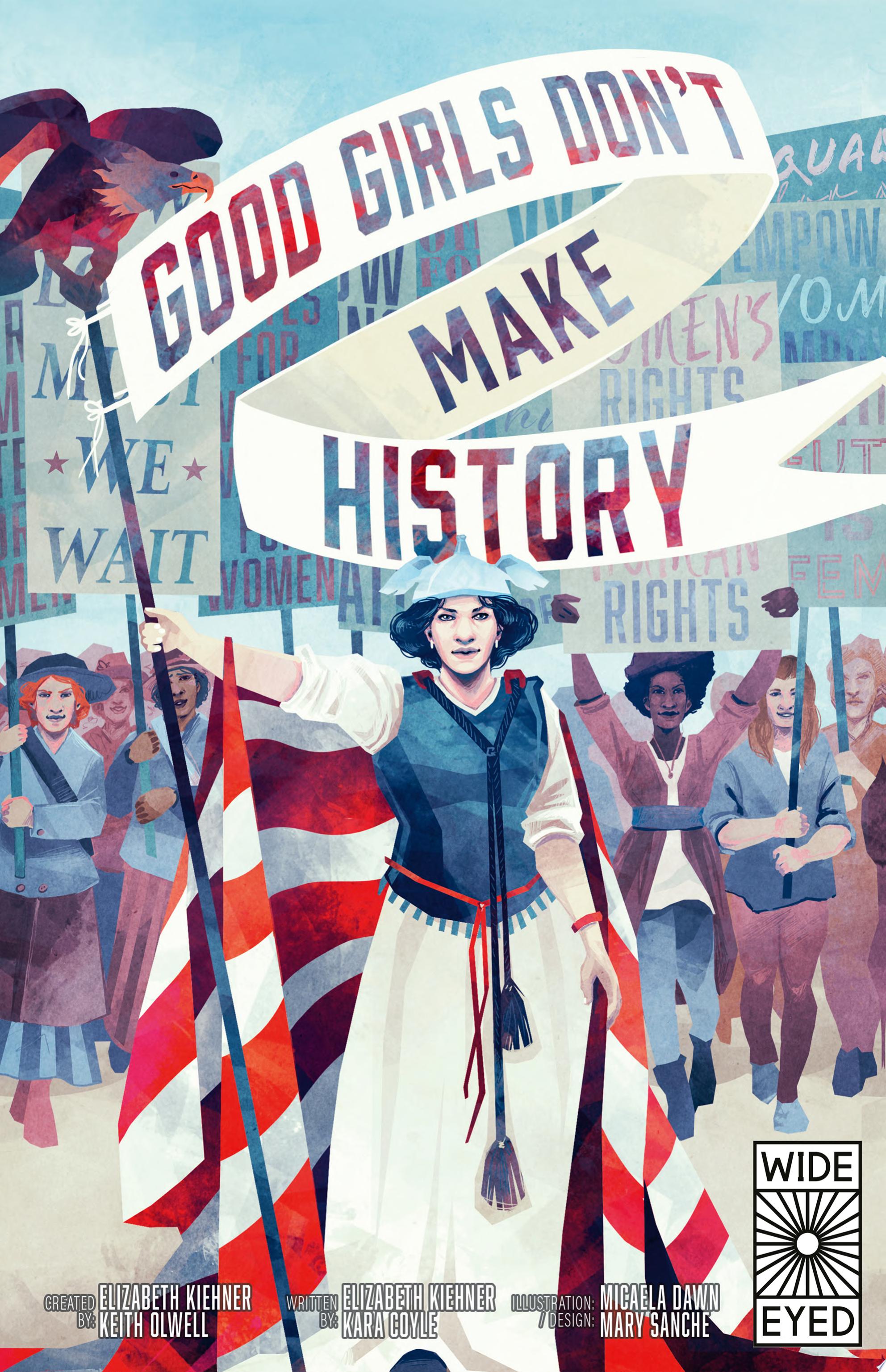 Image for "Good Girls Don&#039;t Make History"