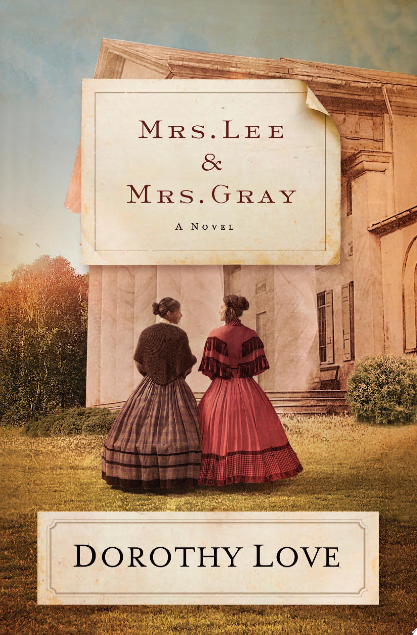 Image for "Mrs. Lee and Mrs. Gray"