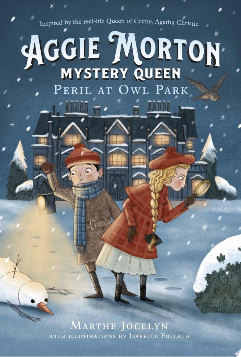 Image for "Aggie Morton, Mystery Queen: Peril at Owl Park"