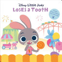 Image for "Little Judy Loses a Tooth (Disney Zootopia)"