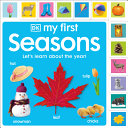 Image for "My First Seasons: Let&#039;s Learn about the Year!"