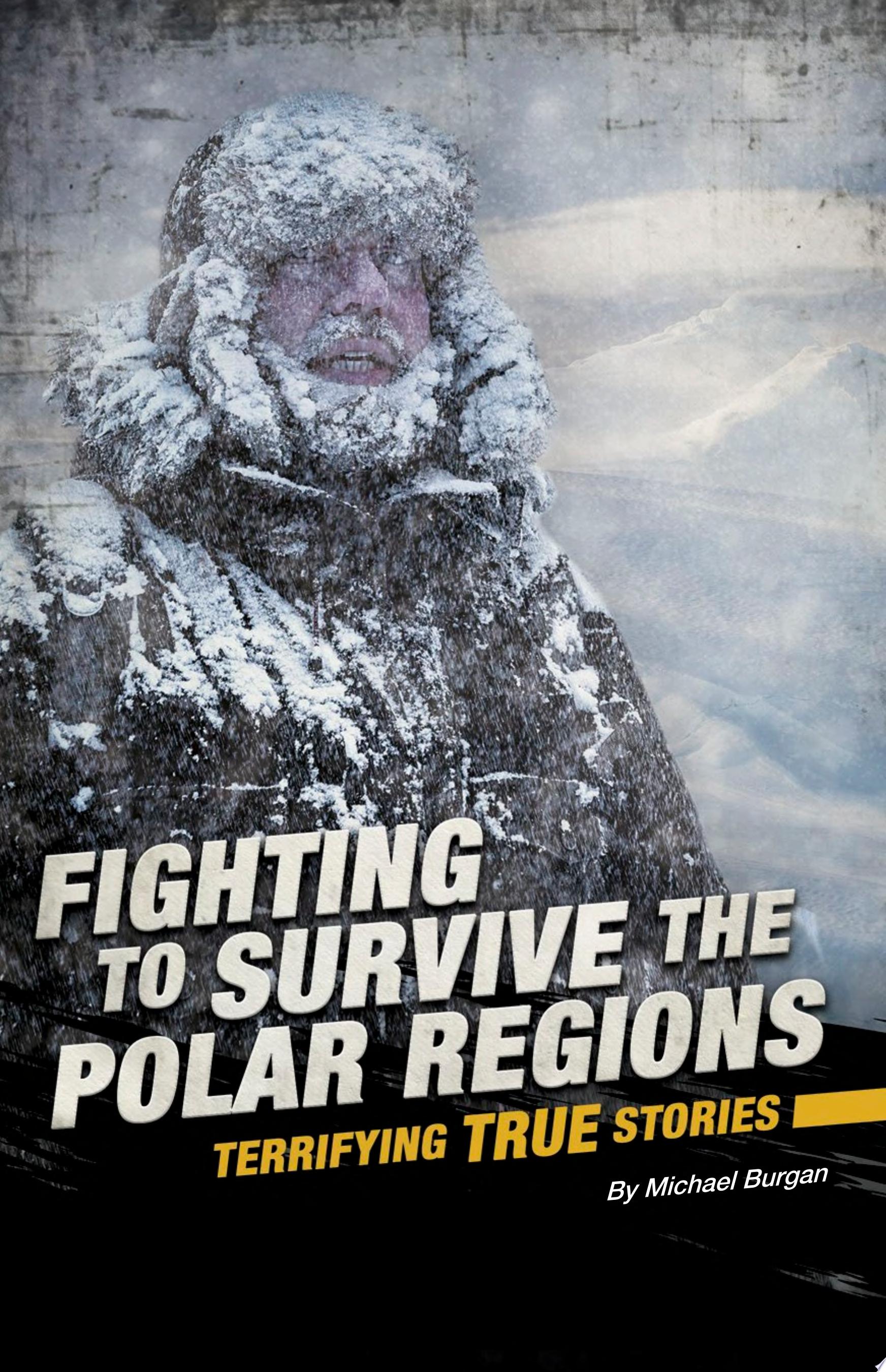 Image for "Fighting to Survive the Polar Regions"