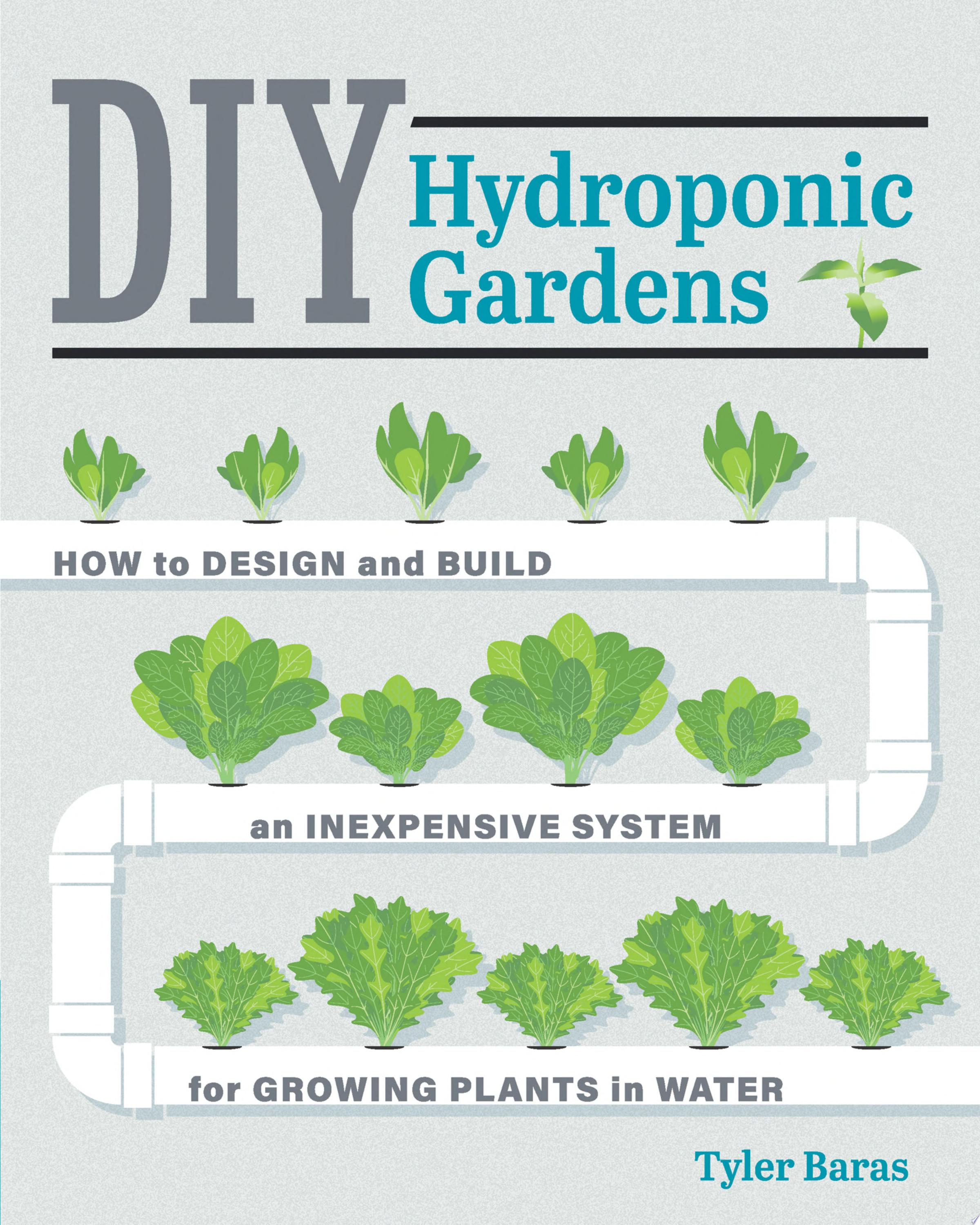Image for "DIY Hydroponic Gardens"