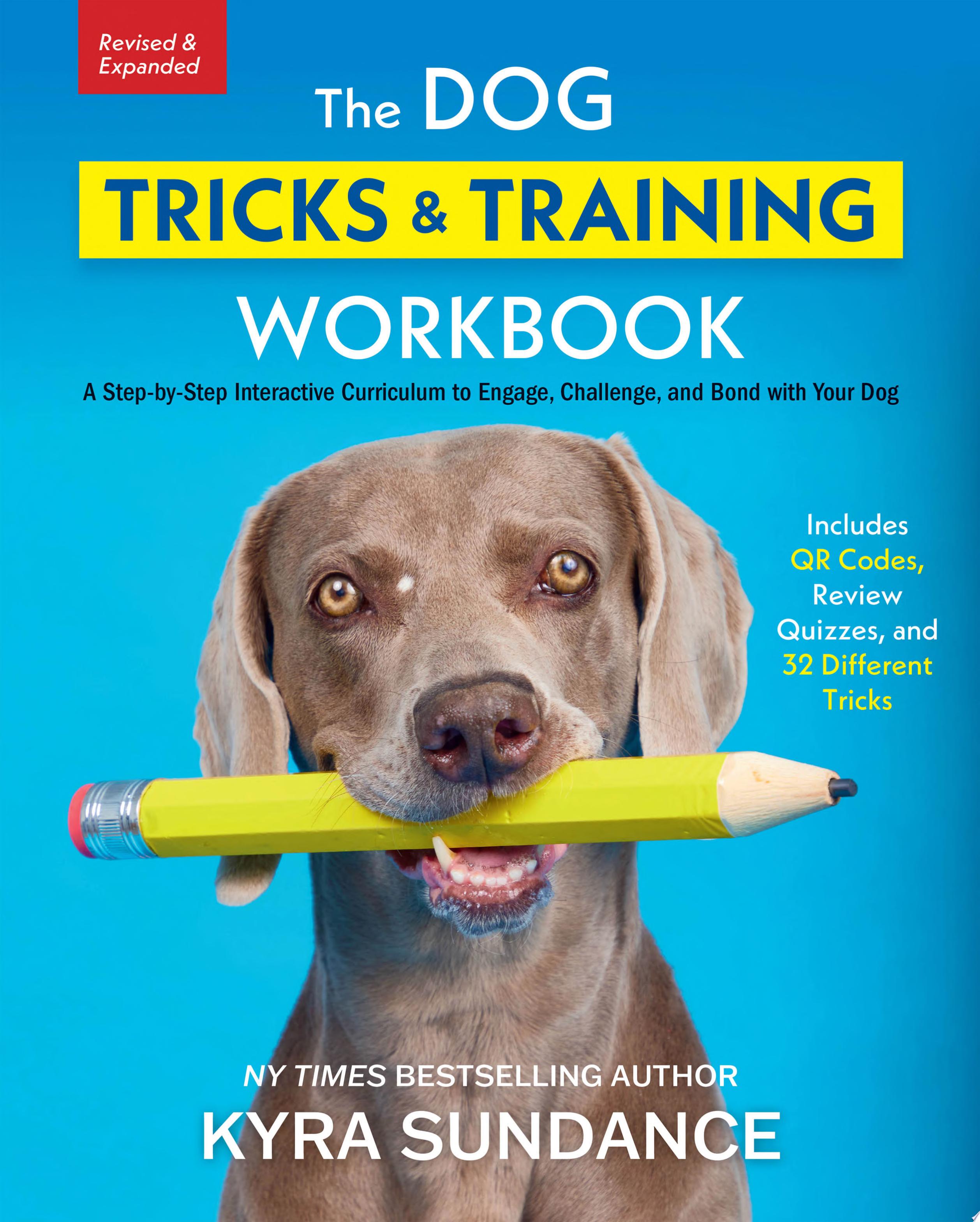 Image for "The Dog Tricks and Training Workbook, Revised and Expanded"