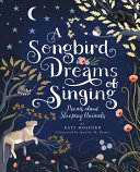 Image for "A Songbird Dreams of Singing"