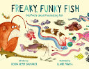Image for "Freaky, Funky Fish"