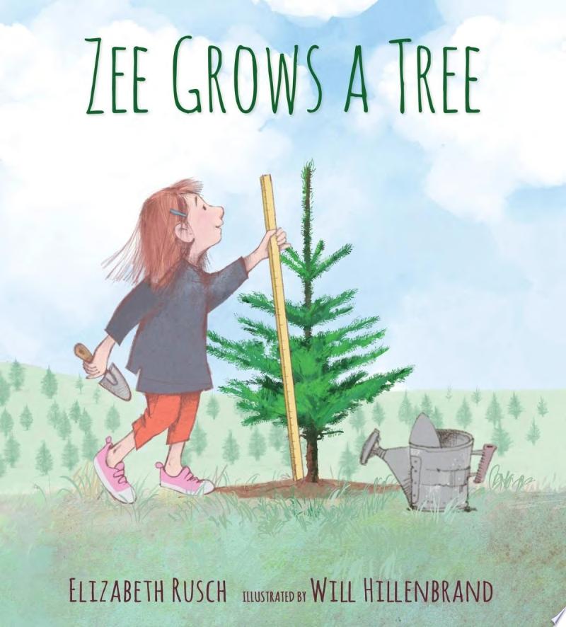 Image for "Zee Grows a Tree"