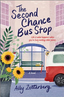 Image for "The Second Chance Bus Stop"