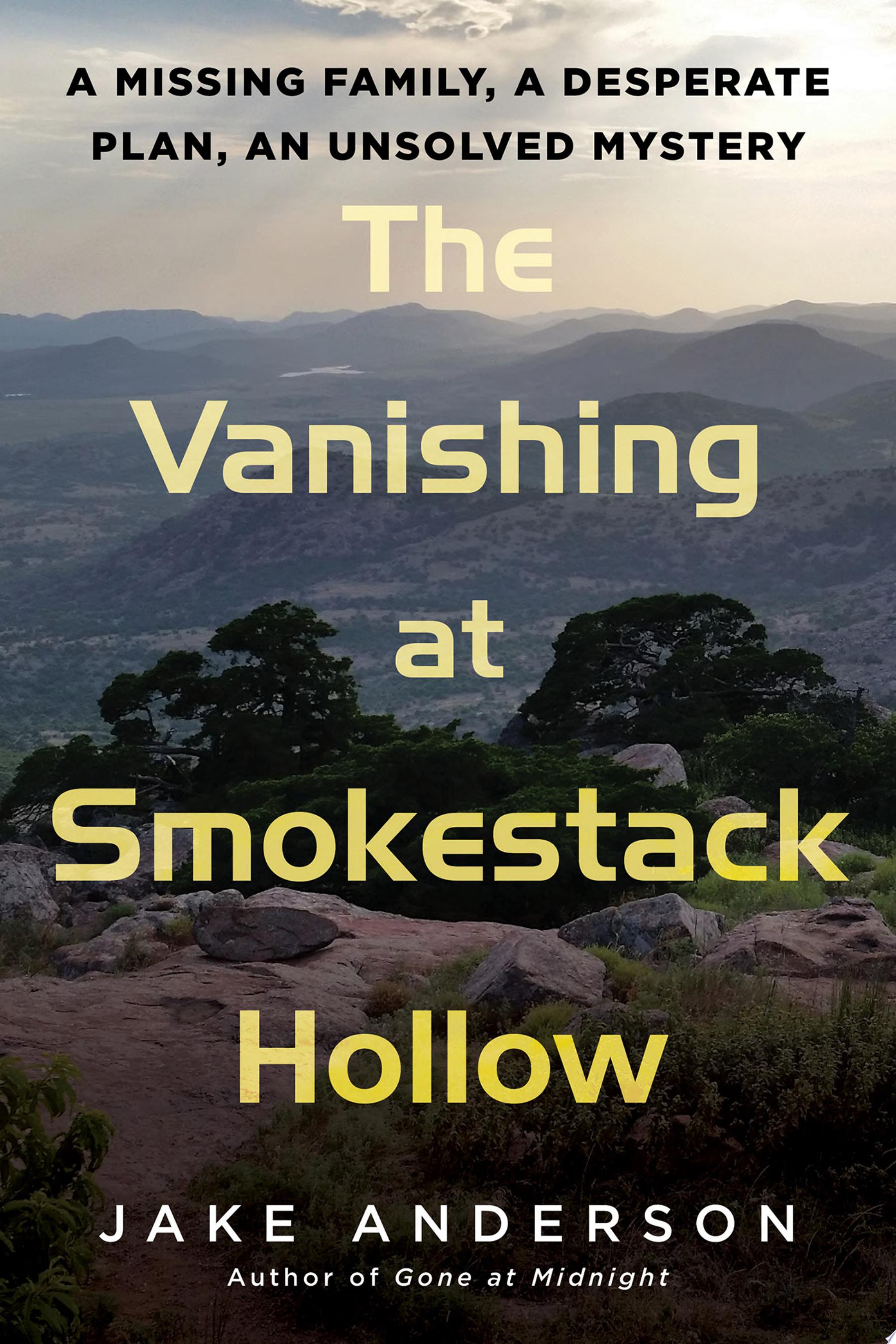 Image for "The Vanishing at Smokestack Hollow"