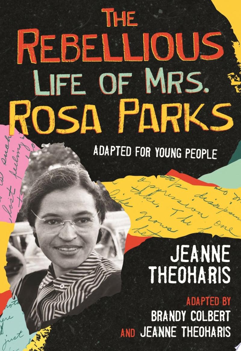 Image for "The Rebellious Life of Mrs. Rosa Parks (Adapted for Young People)"