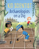Image for "Archaeologists on a Dig"
