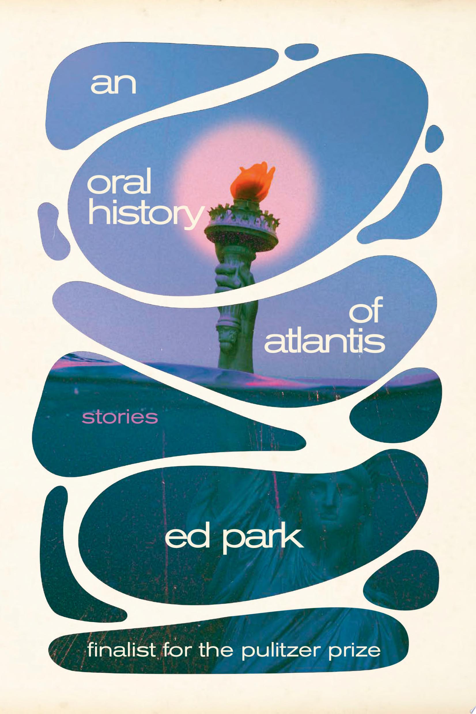 Image for "An Oral History of Atlantis"