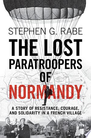 Image for "The Lost Paratroopers of Normandy"