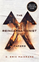 Image for "The Reincarnationist Papers"