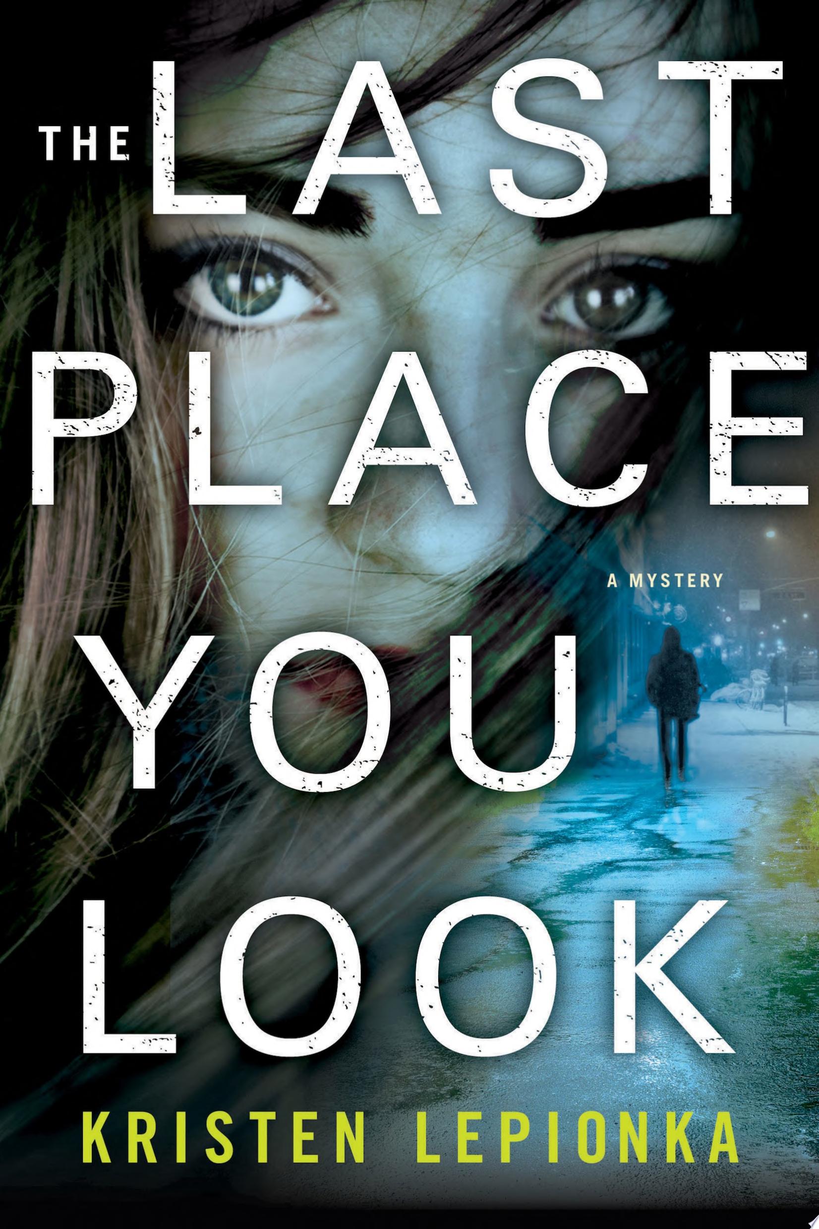 Image for "The Last Place You Look"