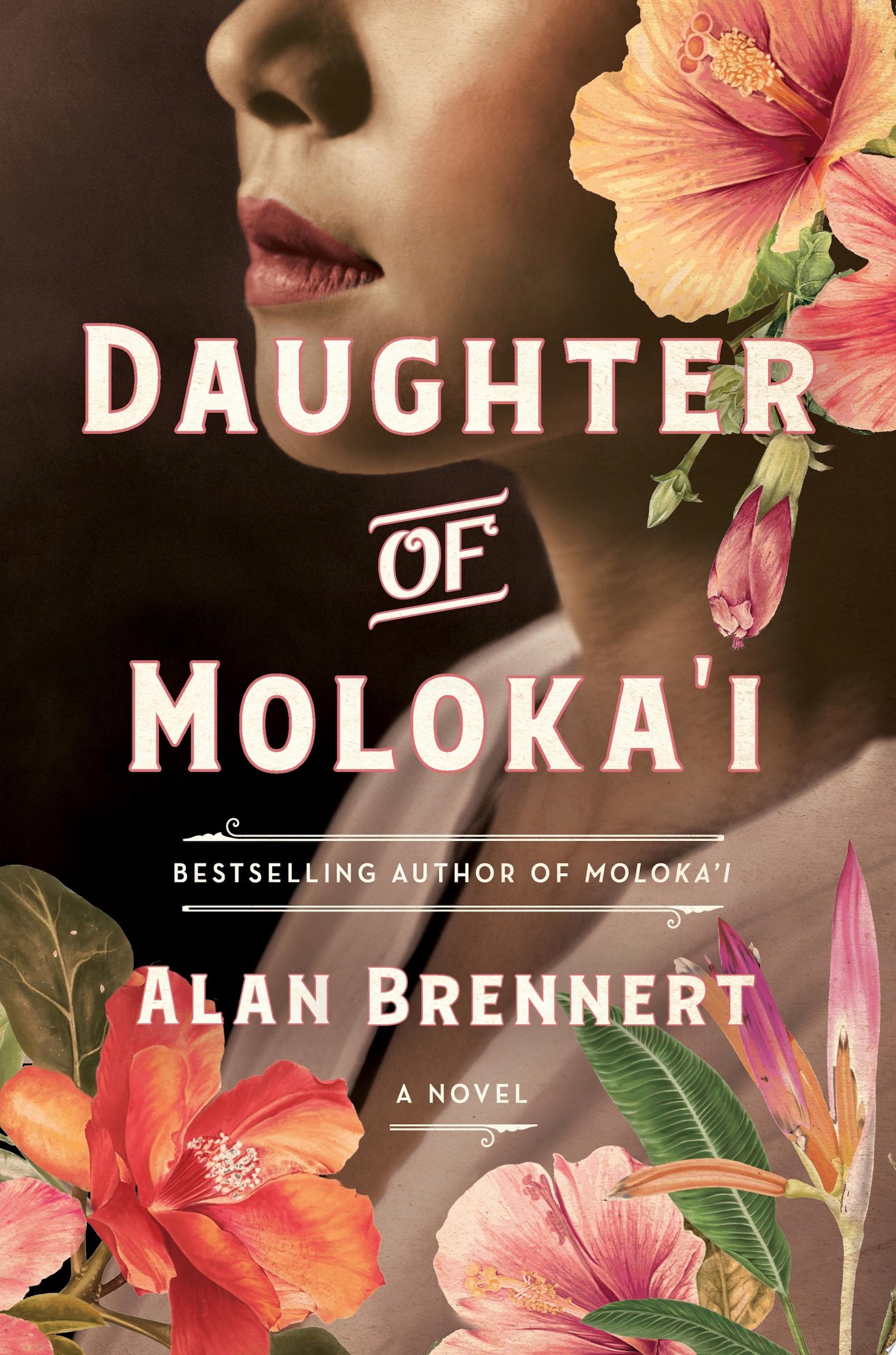Image for "Daughter of Moloka&#039;i"