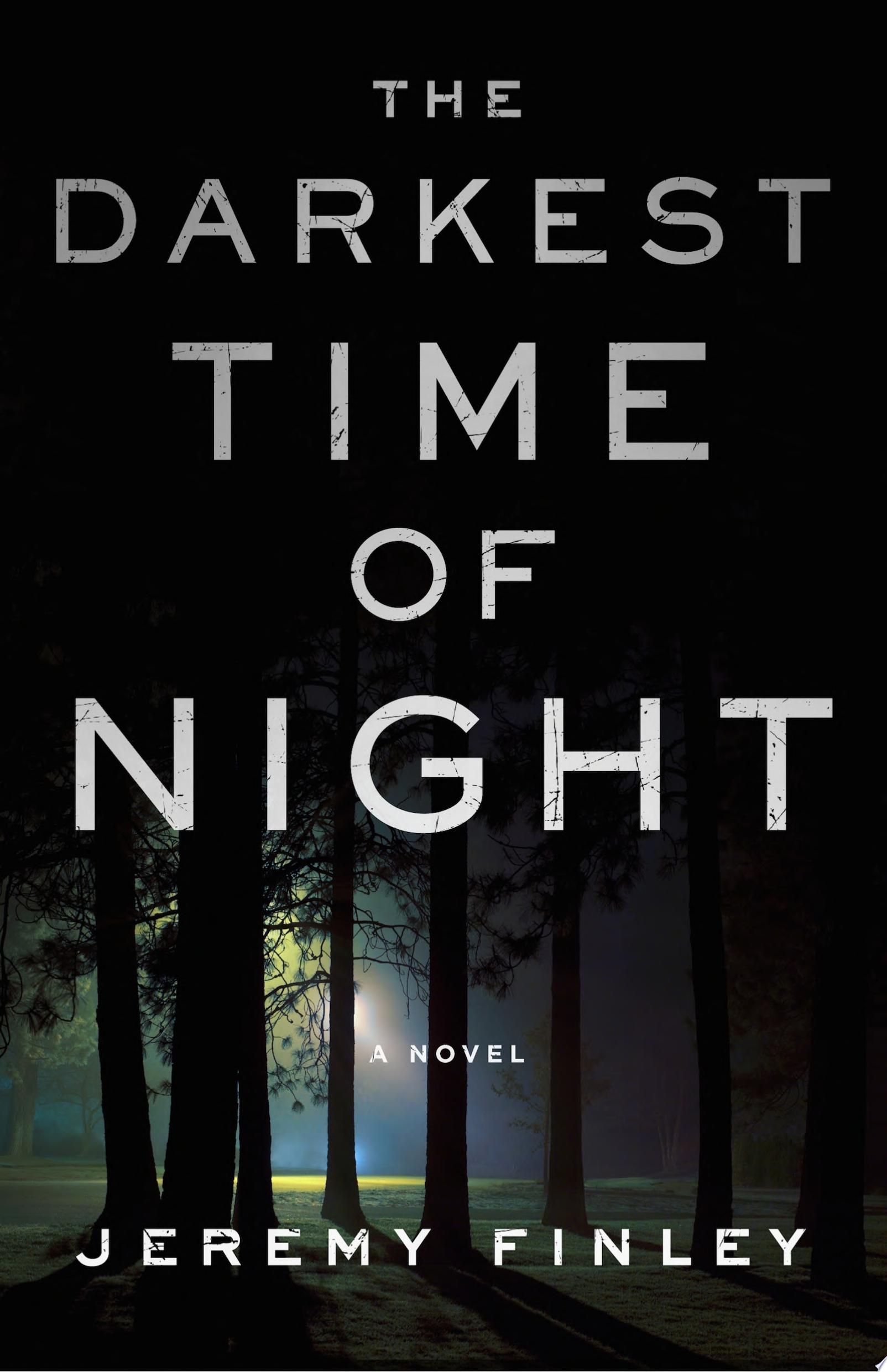 Image for "The Darkest Time of Night"