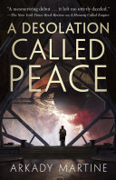 Image for "A Desolation Called Peace"