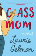 Image for "Class Mom"