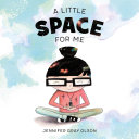 Image for "A Little Space for Me"