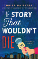 Image for "The Story That Wouldn't Die"