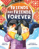 Image for "Friends Are Friends, Forever"