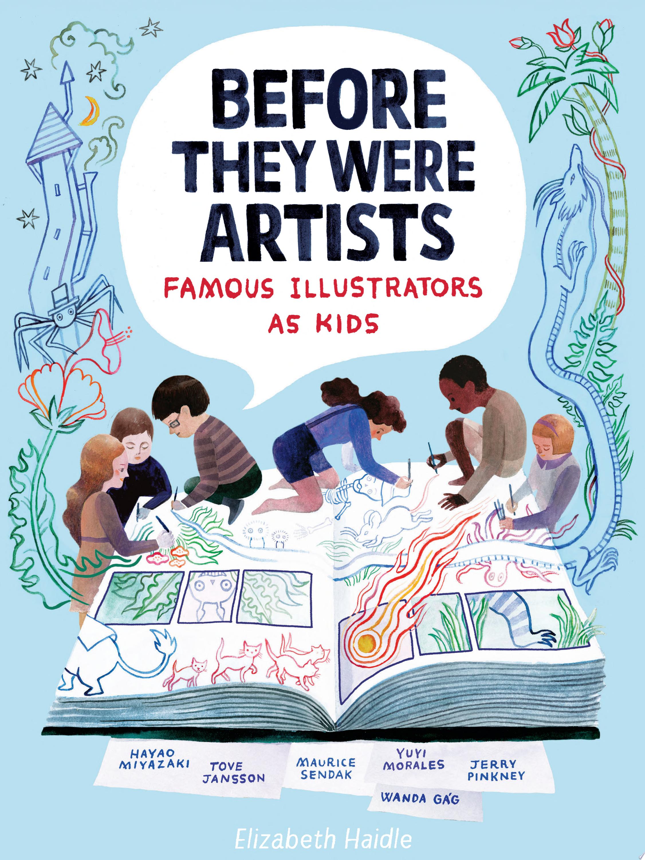 Image for "Before They Were Artists: Famous Illustrators as Kids"