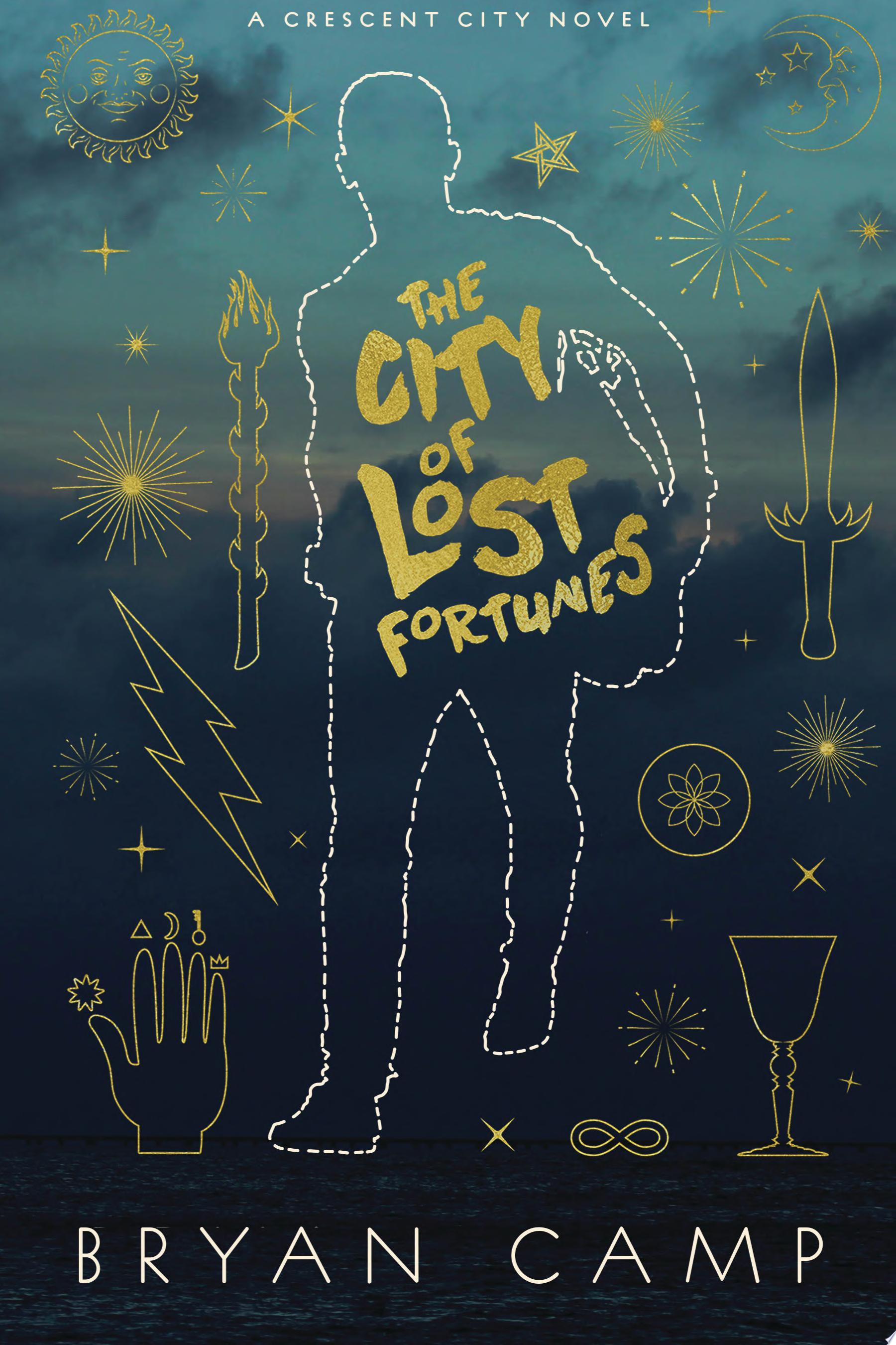 Image for "The City Of Lost Fortunes"