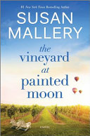 Image for "The Vineyard at Painted Moon"