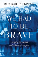 Image for "We Had to Be Brave"