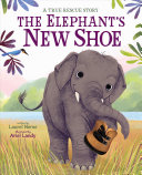 Image for "The Elephant&#039;s New Shoe"