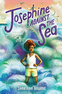 Image for "Josephine Against the Sea"