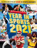 Image for "Scholastic Year in Sports 2021"