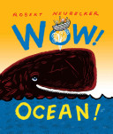 Image for "Wow! Ocean!"