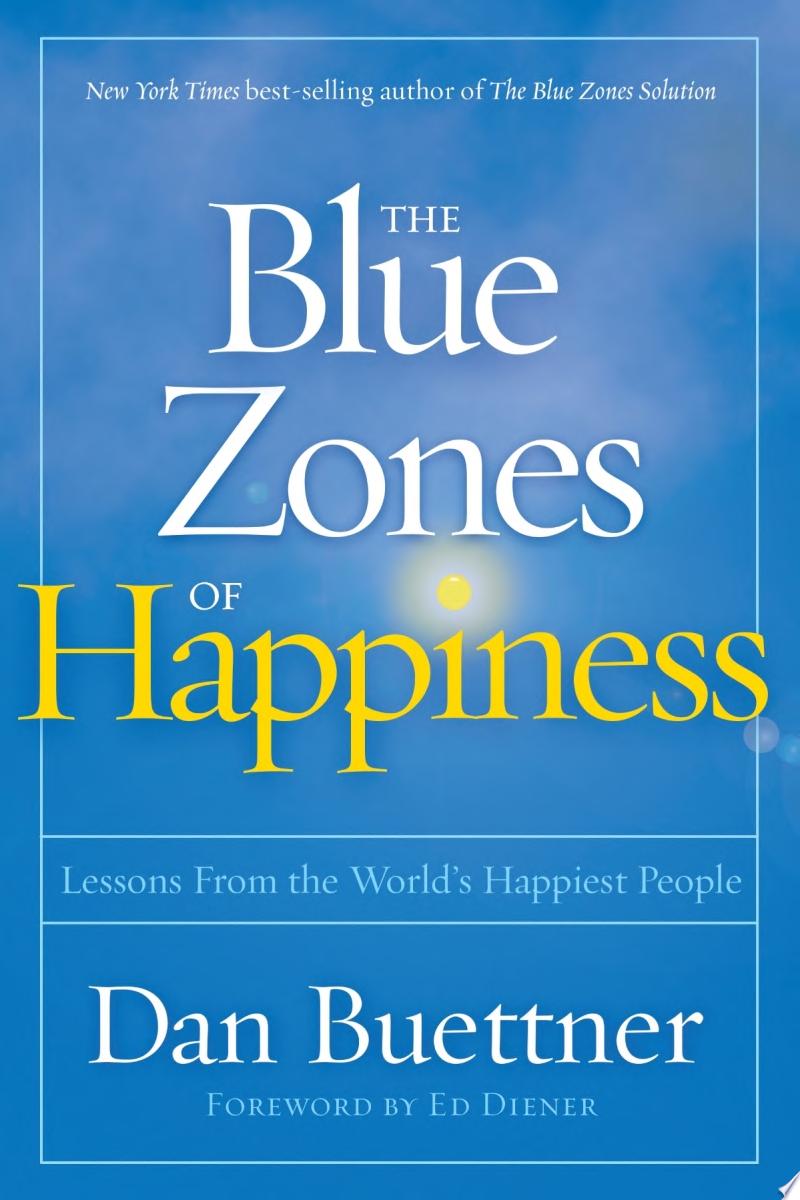 Image for "The Blue Zones of Happiness"