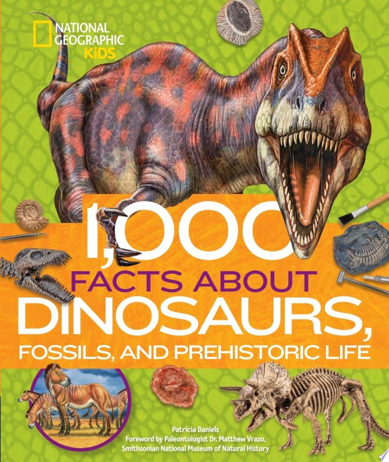 Image for "1,000 Facts about Dinosaurs, Fossils, and Prehistoric Life"