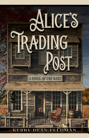 Image for "Alice&#039;s Trading Post"
