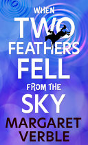 Image for "When Two Feathers Fell from the Sky"