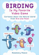 Image for "Birding Is My Favorite Video Game"