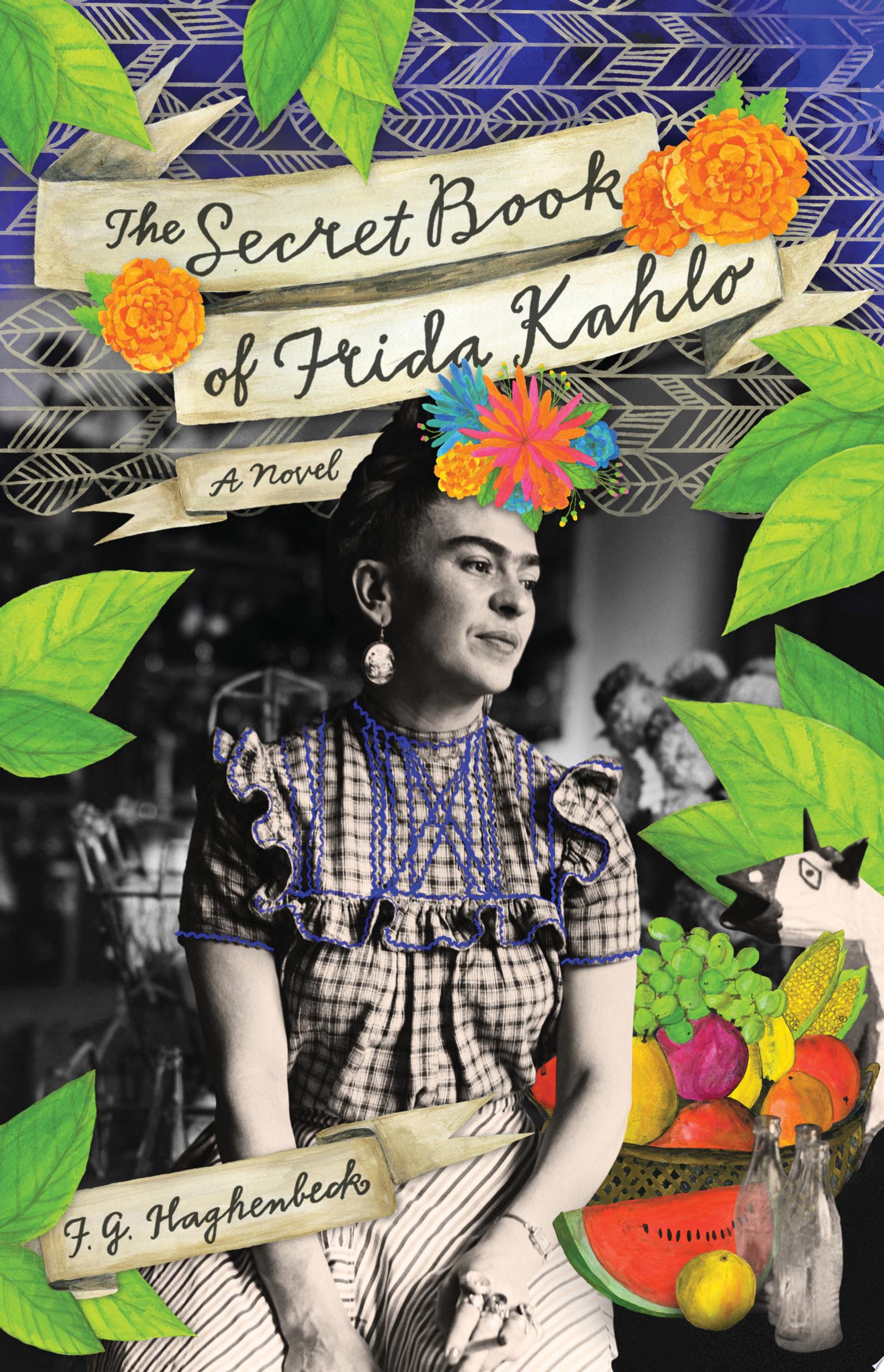 Image for "The Secret Book of Frida Kahlo"
