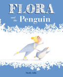 Image for "Flora and the Penguin"