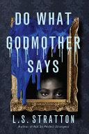 Image for "Do What Godmother Says"